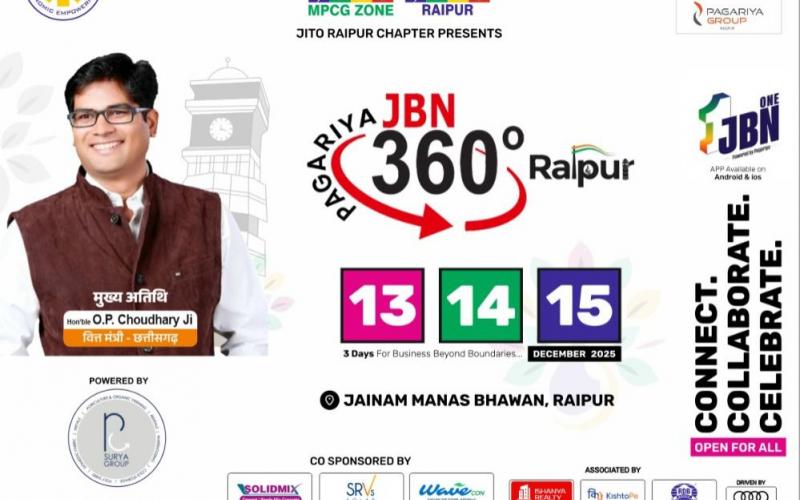 JITO PAGARIYA JBN 360,National Business Conclave to begin in Raipur on December 13th; Entrepreneurs, professionals and industry experts from across the country to come together on a single platform, Prithviraj Kothari, Trilokchand Bardia, Rahul Jain and Deepak Sanghvi, Dr. Ujjwal Patni, Event Director Nikesh Bardia, Raipur, Chhattisgarh, Jain International Trade Organization, Jainam Manas Bhawan, Khabargali