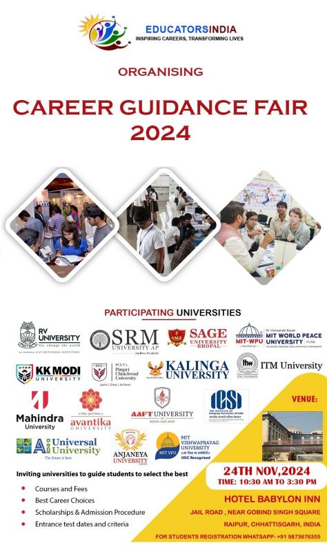 Career Fair 2024 in Raipur, organized by Educators India on 24th November, a golden opportunity for all the students of the state to shape their future, Educators India Delhi A career fair on 24th November 2024 at Hotel Babylon, Station Road Raipur, will get a chance to meet and interact with representatives from more than 25 leading universities of Asia, Sunil Prajapati, Khabargali